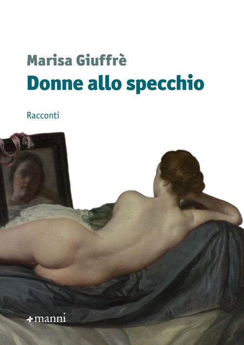 Marisa Giuffrè - Donne allo specchio